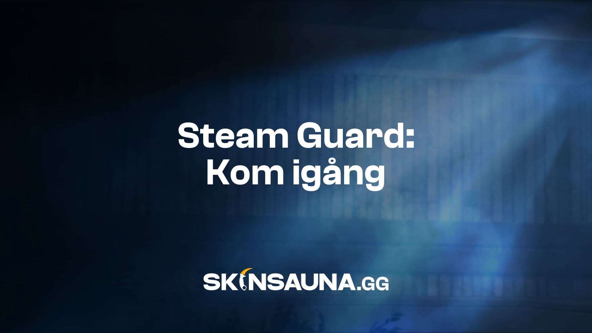Öppna Steam Guard Mobile Authenticator på din telefon för att aktivera skyddet för ditt Steam-konto